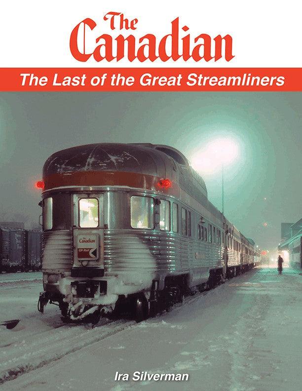 The Canadian: The Last of the Great Streamliners - Arizona Hobbies LLC