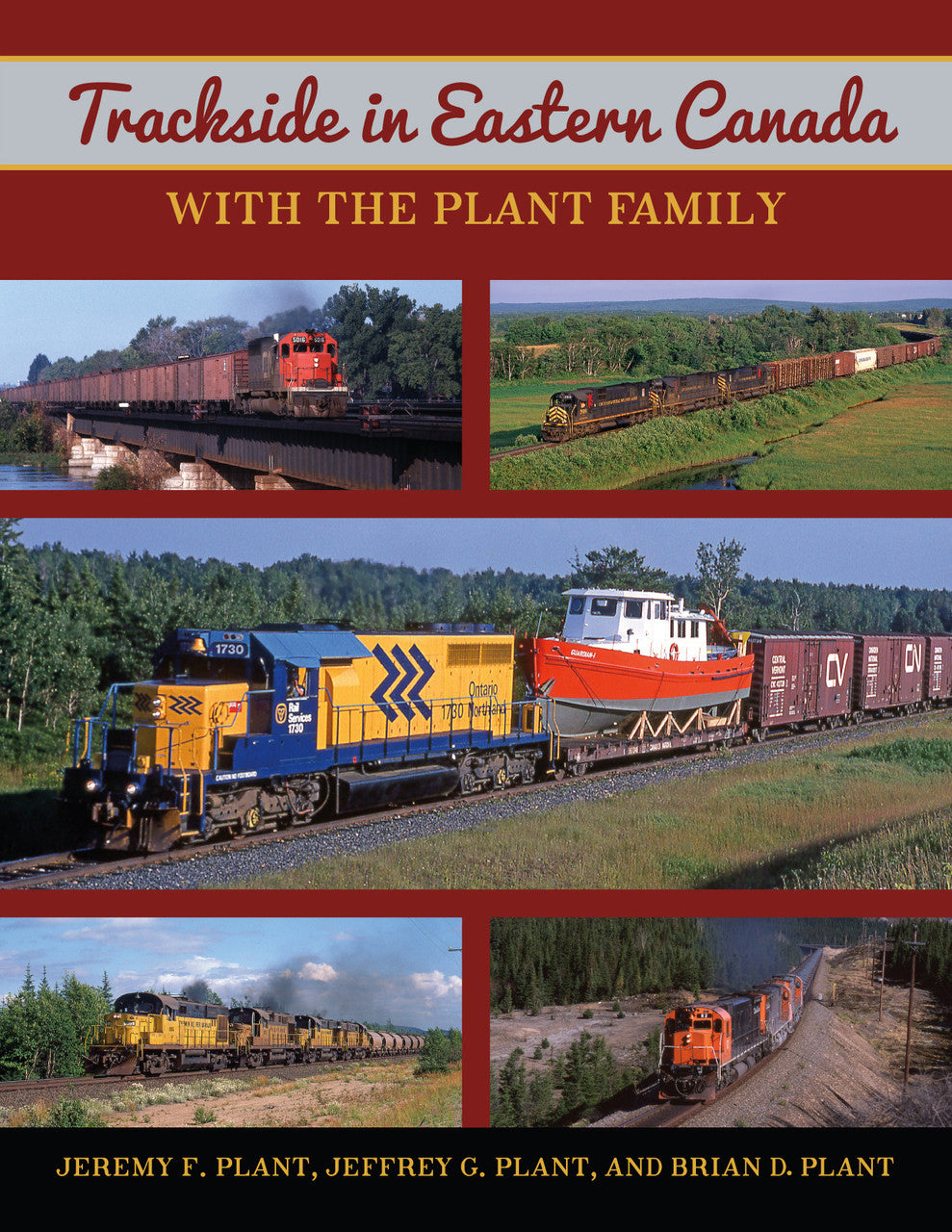 Trackside in Eastern Canada with the Plant Family