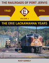 The Railroads of Port Jervis, Volume 2: The Erie Lackawanna Years