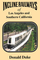 Incline Railways of Los Angeles and Southern California
