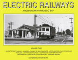 Electric Railways Around San Francisco Bay Vol. 2
