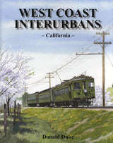 West Coast Interurbans: California