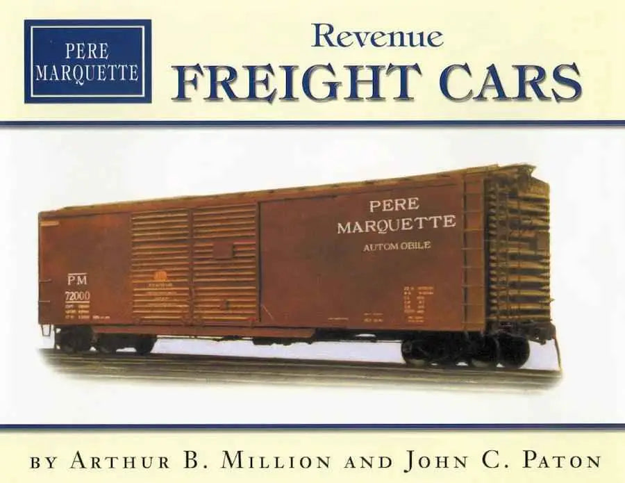 Pere Marquette Revenue Freight Cars
