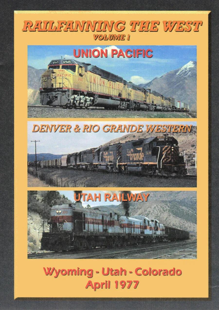 Railfanning the West Volume 1: Wyoming-Utah-Colorado April 1977 (DVD-Video) - Arizona Hobbies LLC