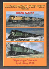 Railfanning the West Volume 2: Wyoming-Colorado April-May 1978 (DVD-Video)