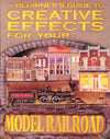 A Beginner's Guide to Creative Effects for Your Model Railroad