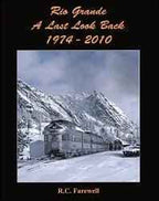 Rio Grande: A Last Look Back 1974-2010