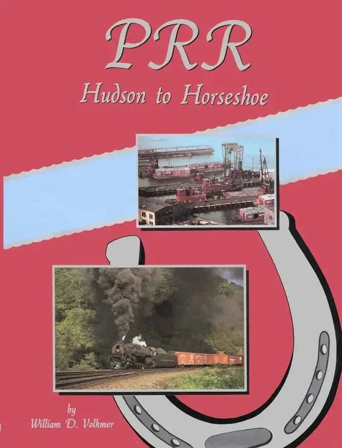 PRR: Hudson to Horseshoe SPECIAL ORDER ONLY
