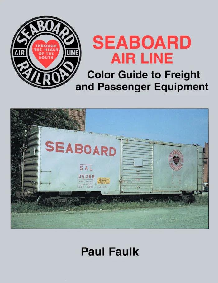 Seaboard Air Line Color Guide to Freight and Passenger Equipment - Arizona Hobbies LLC