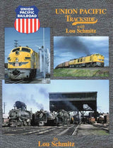 Union Pacific Trackside with Lou Schmitz (Trackside #5) SPECIAL ORDER ONLY