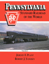 Pennsylvania Railroad: Standard Railroad of the World