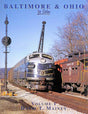 Baltimore & Ohio In Color Volume 1 SPECIAL ORDER ONLY