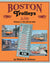 Boston Trolleys In Color Volume 1: The North Side