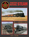 Canadian National Steam In Color Volume 2: Ontario and West