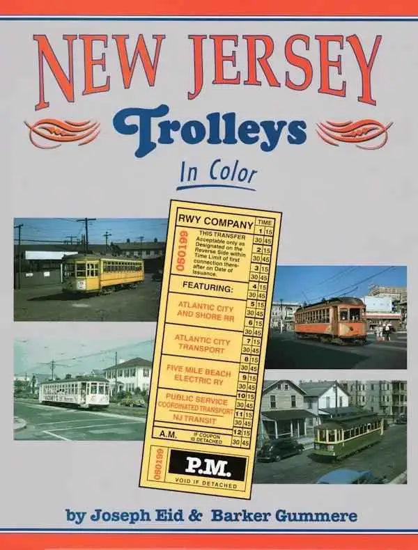 New Jersey Trolleys In Color SPECIAL ORDER ONLY
