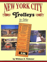 New York City Trolleys In Color SPECIAL ORDER ONLY