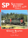 Southern Pacific In Color Volume 3: Classic Scarlet