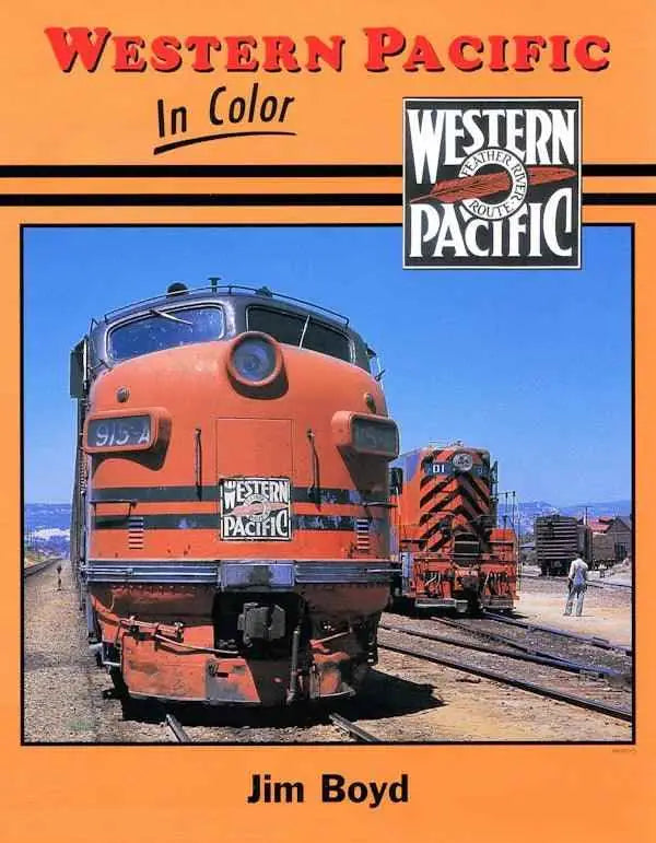 Western Pacific In Color SPECIAL ORDER ONLY