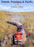 Duluth, Winnipeg & Pacific In Color