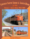 Chicago, South Shore & South Bend In Color Volume 2: Insull's Road 1948-1969