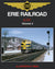 Erie Railroad In Color Volume 2