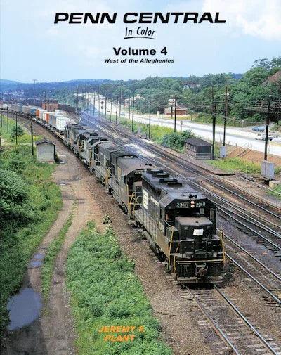 Penn Central In Color Volume 4: West of the Alleghenies - Arizona Hobbies LLC
