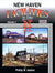 New Haven Facilities In Color Volume 1: Boston Division