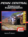 Penn Central Through Passenger Service In Color