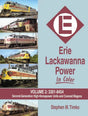 Erie Lackawanna Power In Color Volume 2: 3301-8454, Second-Generation High-Horsepower Units and Covered Wagons SPECIAL ORDER ONLY - Arizona Hobbies LLC