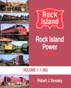 Rock Island Power In Color Volume 1: 1-563
