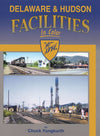 Delaware & Hudson Facilities In Color