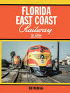 Florida East Coast Railway In Color