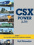 CSX Power In Color Volume 1: Four-Axle EMDs Inherited from Predecessor Companies