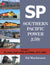 Southern Pacific Power In Color Volume 3: Six-axles, Eight-axles, and GP60s, 1971-1996
