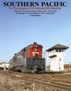Southern Pacific The Photography of SP Employee Bill Wolverton Volume 2: The San Francisco Bay Area, 1973-1981 Featuring the Train Masters, FP7s and SD9s