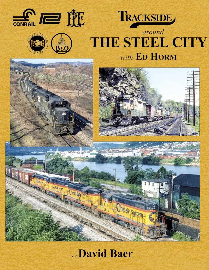 Trackside Around The Steel City with Ed Horm (Trackside #119) SPECIAL ORDER ONLY - Arizona Hobbies LLC