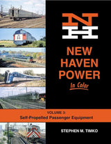 New Haven Power In Color Volume 3: Self-Propelled Passenger Equipment - Arizona Hobbies LLC