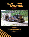 Rio Grande In Color Volume 7: Front Range