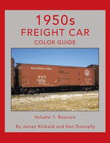 1950s Freight Car Color Guide Volume 1: Boxcars - Arizona Hobbies LLC