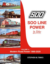Soo Line Power In Color Volume 3: Modern Road Power 1966-2020 - Arizona Hobbies LLC
