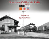 Southern California Rails 1941-1971 Volume 1 - Arizona Hobbies LLC