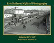 Erie Railroad Official Photography Volume 2: C to F - Arizona Hobbies LLC