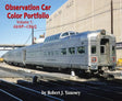 Observation Car Color Portfolio Volume 1: A&WP-CB&Q - Arizona Hobbies LLC
