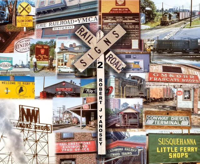 Railroad Signs Volume 2 - Arizona Hobbies LLC
