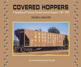 Covered Hoppers Volume 2 NAHX-XTRX: A Sampling of Privately-Owned Covered Hoppers 1961-1995 SPECIAL ORDER ONLY - Arizona Hobbies