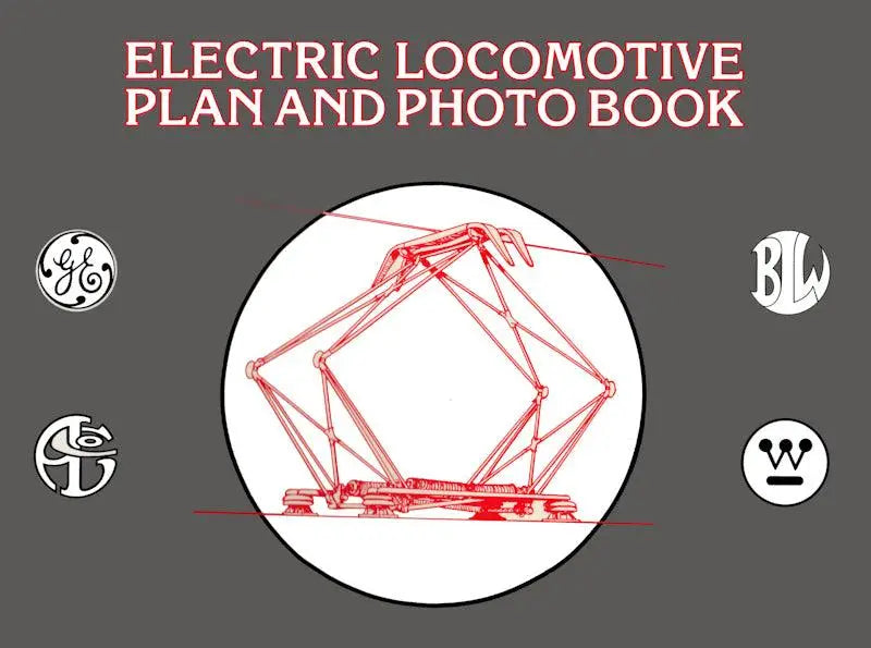 Electric Locomotive Plan and Photo Book - Arizona Hobbies