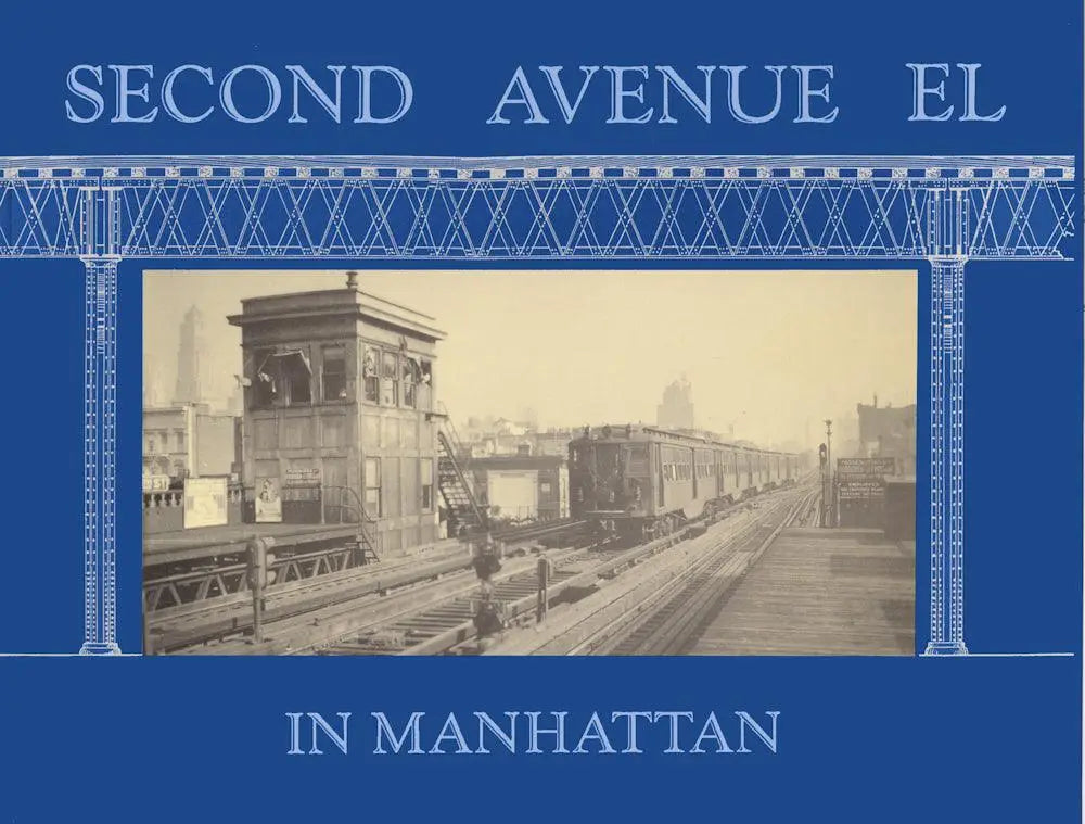 Second Avenue EL in Manhattan book- Arizona Hobbies