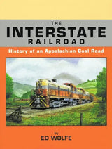 The Interstate Railroad: History of an Appalachian Coal Road - Arizona Hobbies LLC