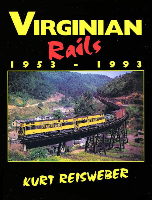 Virginian Rails 1953-1993 - Arizona Hobbies LLC