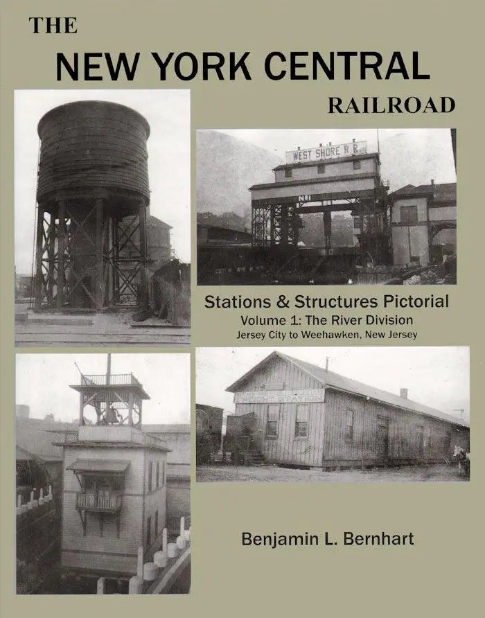The New York Central Stations and Structures Volume 1: The River Division - Arizona Hobbies LLC
